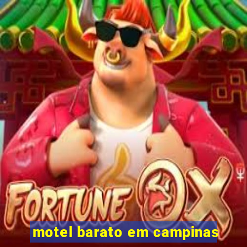 motel barato em campinas